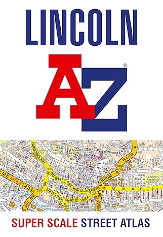 lincoln a z super scale street atlas a4 paperback new edition a z maps 0008436681, 978-0008436681