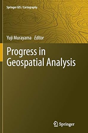 progress in geospatial analysis 2012th edition yuji murayama 4431547444, 978-4431547440