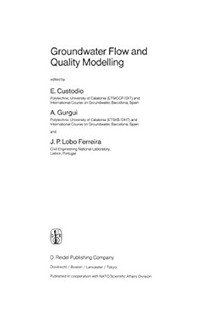 groundwater flow and quality modelling 1st edition e custodio ,a gurgui ,j p lobo ferreira 9401078017,