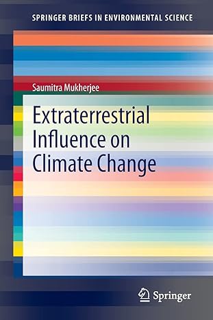 extraterrestrial influence on climate change 2013th edition saumitra mukherjee 8132207297, 978-8132207290