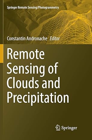 remote sensing of clouds and precipitation 1st edition constantin andronache 3030102319, 978-3030102319