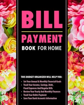 bill payment book for home monthly bill organizer and debt tracker 1st edition joseph akraman b09tdptkb3,