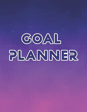 goal planner achievement of the goals planner with inspirational quotes and to do lists and goals 1st edition