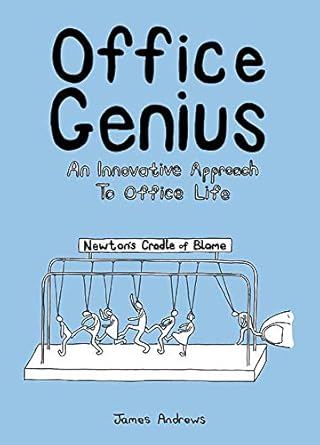 office genius an innovative approach to office life 1st edition james andrews 1849534837, 978-1849534833
