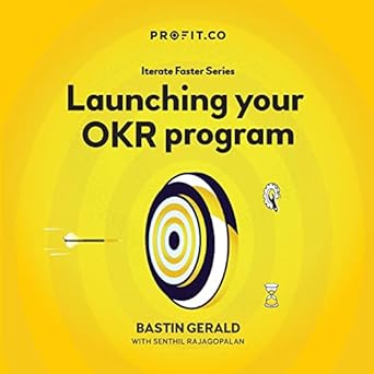 launching your okr program 1st edition bastin gerald ,senthil rajagopalan 1794884904, 978-1794884908