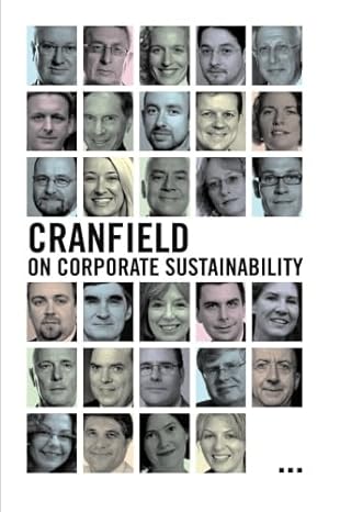 cranfield on corporate sustainability 1st edition david grayson 1906093822, 978-1906093822