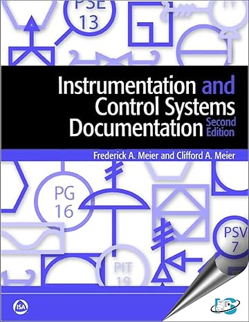 instrumentation and control systems documentation 2nd edition frederick a. meier, clifford a. meier