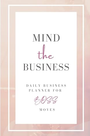 mind the business daily weekly and monthly business planner and organizer for entrepreneurs and women updated