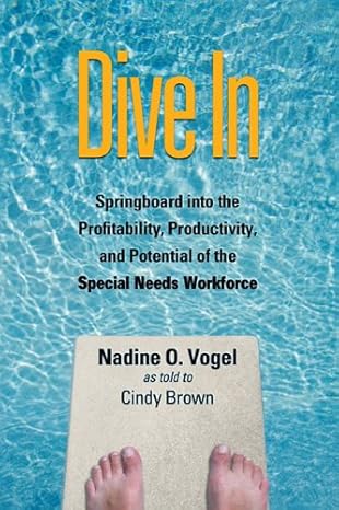 dive in springboard into the profitability productivity and potential of the special needs workforce 1st