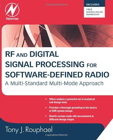 rf and digital signal processing for software defined radio a multi standard multi mode approach 1st edition