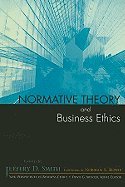 normative theory and business ethics by smith jeffery d paperback 1st edition smith b008auh7xu