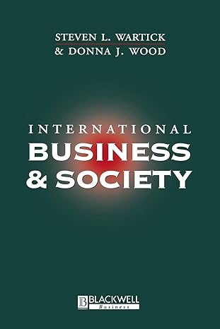 international business and society revised edition steven l wartick ,donna j wood 1557869448, 978-1557869449