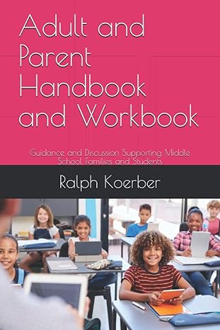 adult and parent handbook and workbook guidance and discussion supporting middle school families and students