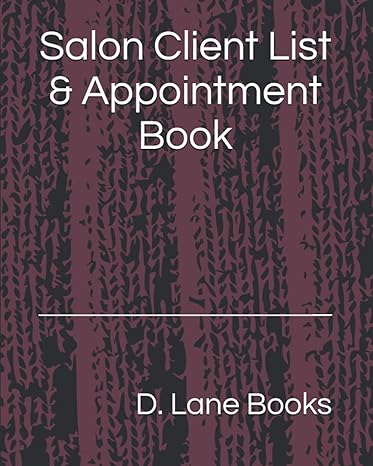 salon client list and appointment book 1st edition d lane books b094nvfhlf, 979-8500042767