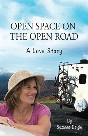 open space on the open road a love story 1st edition suzanne daigle b0bq5drjv4, 979-8987255018