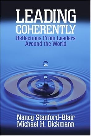 leading coherently reflections from leaders around the world 1st edition 1st edition nancy stanford blair