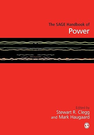 the sage handbook of power 1st edition stewart r clegg ,mark haugaard 1446270459, 978-1446270455