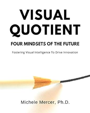 visual quotient 1st edition michele mercer ph d b08msq3wvt, 979-8550683408