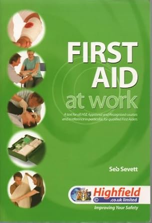 first aid at work 1st edition sevett seb 1904544754, 978-1904544753