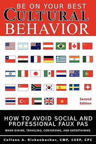 be on your best cultural behavior 2nd edition colleen a rickenbacher 0978764226, 978-0978764227