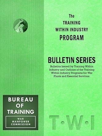 training within industry bulletin series bulletin series 1st edition enna 1897363915, 978-1897363911