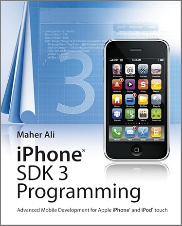 iphone sdk 3 programming advanced mobile development for apple iphone and ipod touch 1st edition maher ali