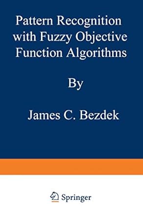 pattern recognition with fuzzy objective function algorithms 1st edition james c bezdek 1475704526,