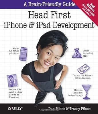 head first iphone and ipad development a learners guide to creating objective c applications for the iphone