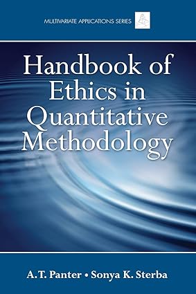 handbook of ethics in quantitative methodology 1st edition a t panter ,sonya k sterba 1848728557,