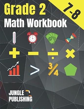 2nd grade math workbook addition subtraction multiplication division fractions geometry measurement time and