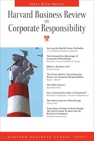 harvard business review on corporate responsibility 1st edition harvard business school press ,c k prahalad