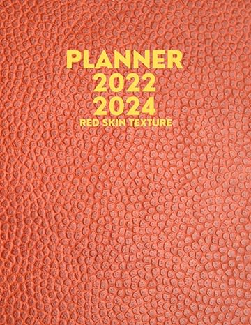 2022 2024 red skin texture planner the red skin texture design with 3 years plans and 24 months spreads 8 5 x