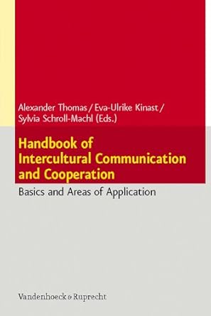 handbook of intercultural communication and cooperation basics and areas of application 2nd edition alexander