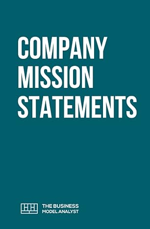 company mission statements 1st edition daniel pereira 1998892980, 978-1998892983