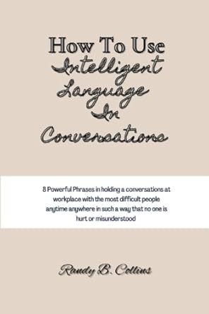 how to use intelligent language in conversations 8 powerful phrases in holding a conversations at workplace