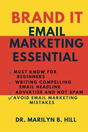 brand it email marketing essential writing compelling email headlines advertising and not spamming 1st