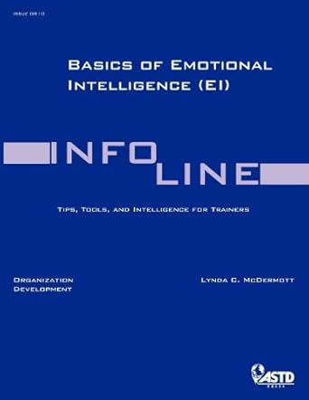 basics of emotional intelligence 1st edition lynda c mcdermott 1562865293, 978-1562865290