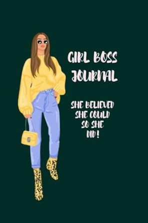 girl boss she believed she could so she did 1st edition shanigaye lampart b0bswqycvq