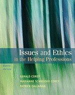 issues and ethics in the helping profession 1st edition aa b007zy9kh8