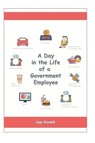 a day in the life of a government employee 1st edition sipp woodall b08bwfvy4l, 979-8657703771