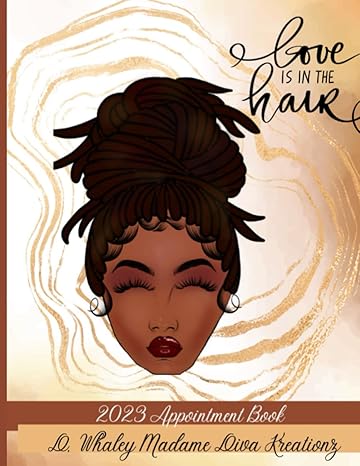 love is in the hair 2023 appointment book 1st edition mrs darlene whaley b0bw3hqz5n