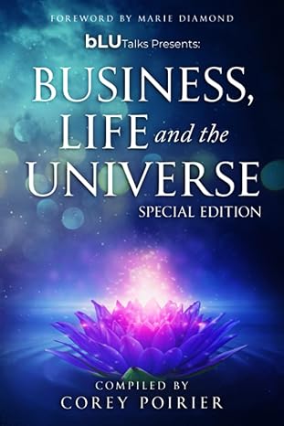 blu talks business life and the universe special edition 2 marie diamond 1st edition corey poirier ,marie