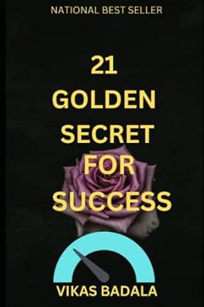 21 golden secret for success 1st edition vikas badala b0byrc1tlt, 979-8387168086