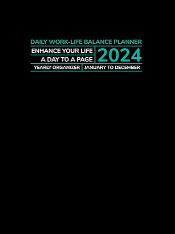 daily work life balance planner enhance your life a day to a page yearly organizer from january to december