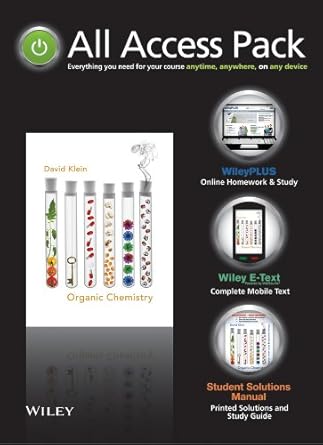 organic chemistry 1e all access pack 1st edition david r klein 1118674898, 978-1118674895