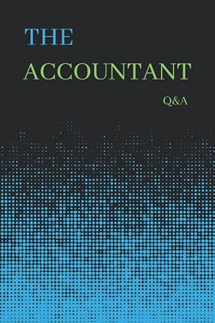 the accountant qanda 1st edition hm printing house b09c1sc2t6, 979-8451367964