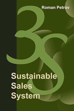 3s sustainable sales system 1st edition roman petrov b0c7t3lzrc, 979-8398442021