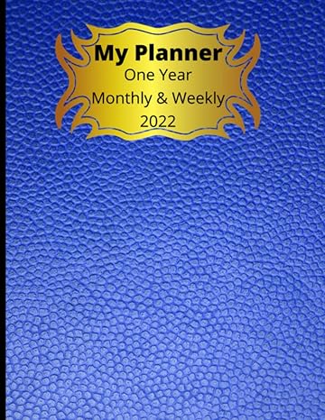 my planner one year monthly and weekly 2022 full color 8 5x11 soft cover matte finish 100 pg blue leather