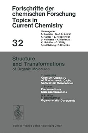 structure and transformations of organic molecules 1972nd edition kendall n houk ,christopher a hunter