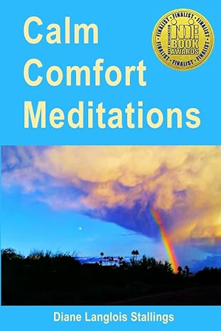 calm comfort meditations 1st edition diane langlois stallings 0999641158, 978-0999641156